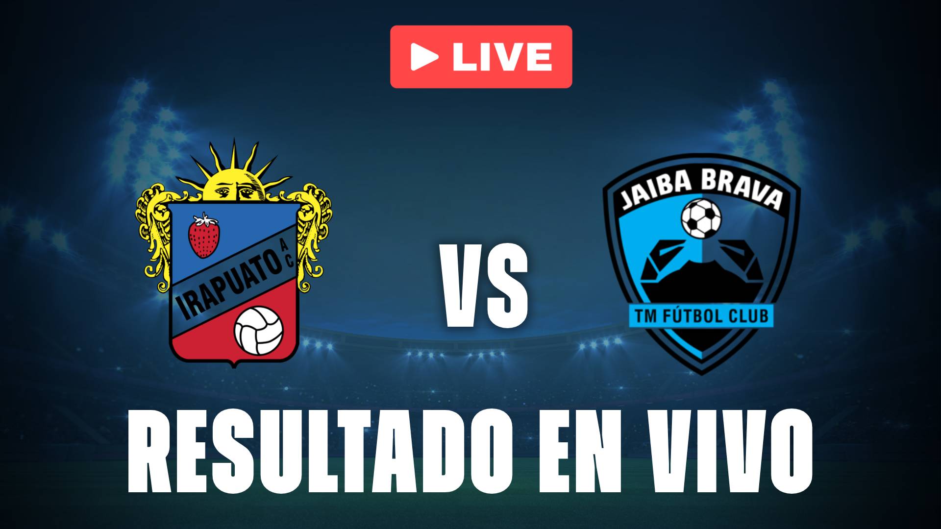 Irapuato vs Jaiba: resultado EN VIVO y estadísticas del partido