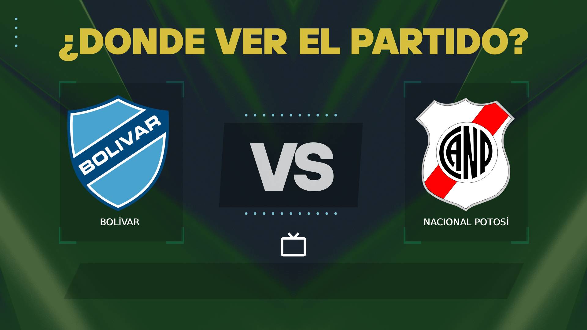 Bolívar vs Nacional Potosí donde ver vivo (1)