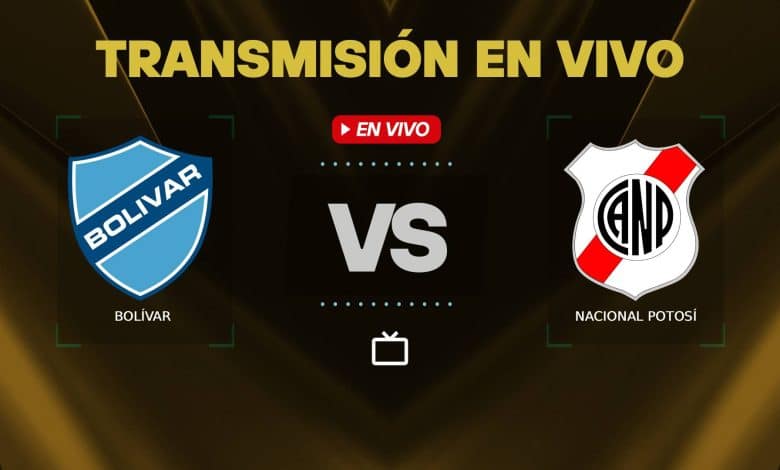Bolívar vs Nacional Potosí transmisión en vivo