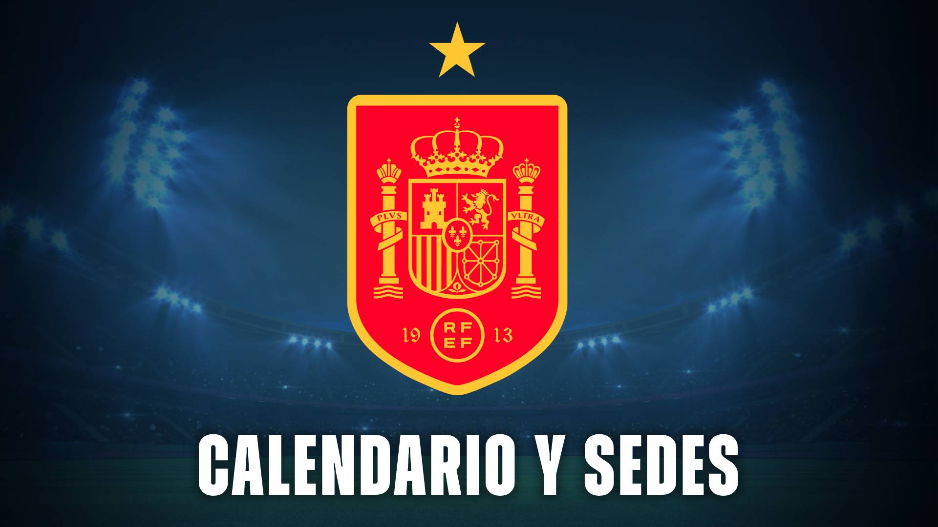 Calendario España Mundial 2026