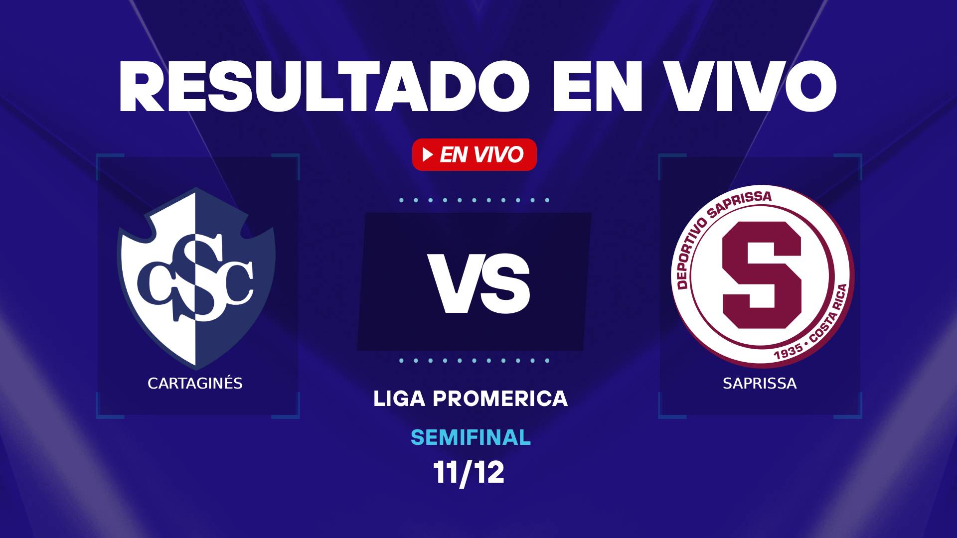 Cartaginés vs Saprissa resultado en vivo