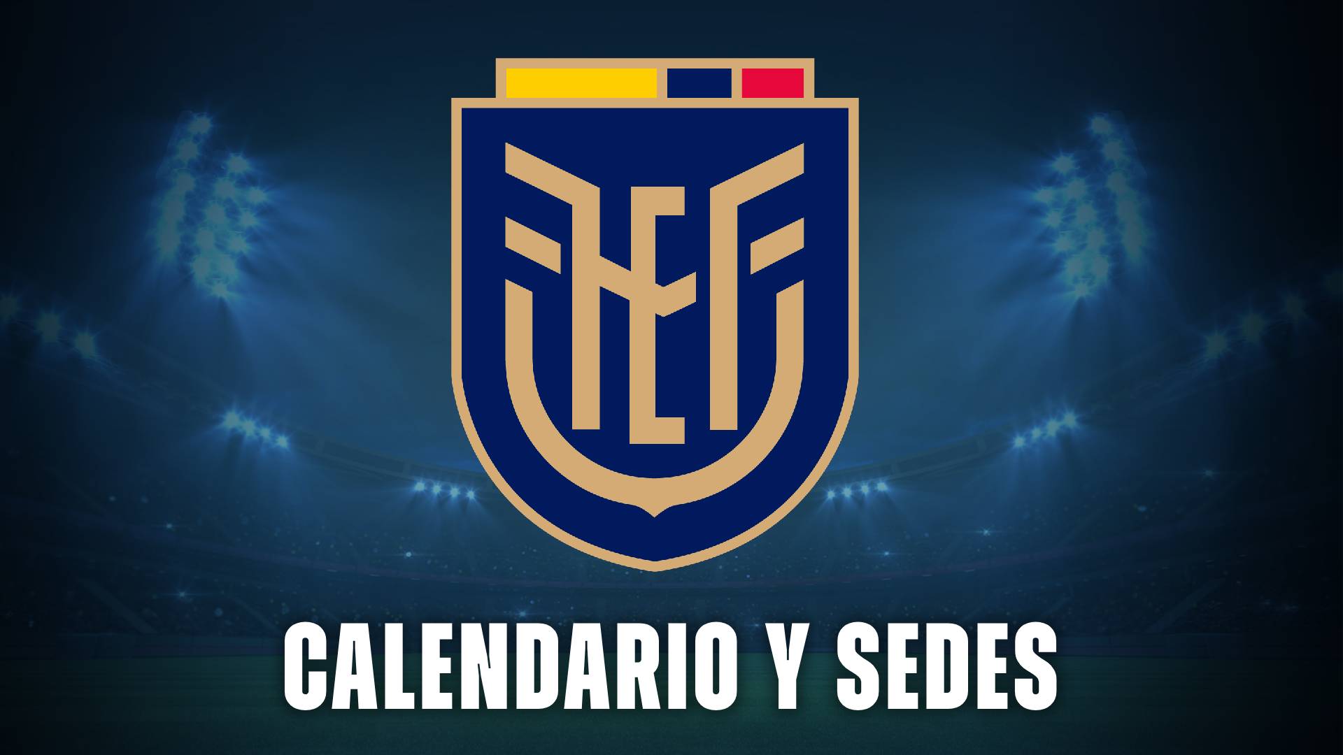 Ecuador sedes calendario Mundial