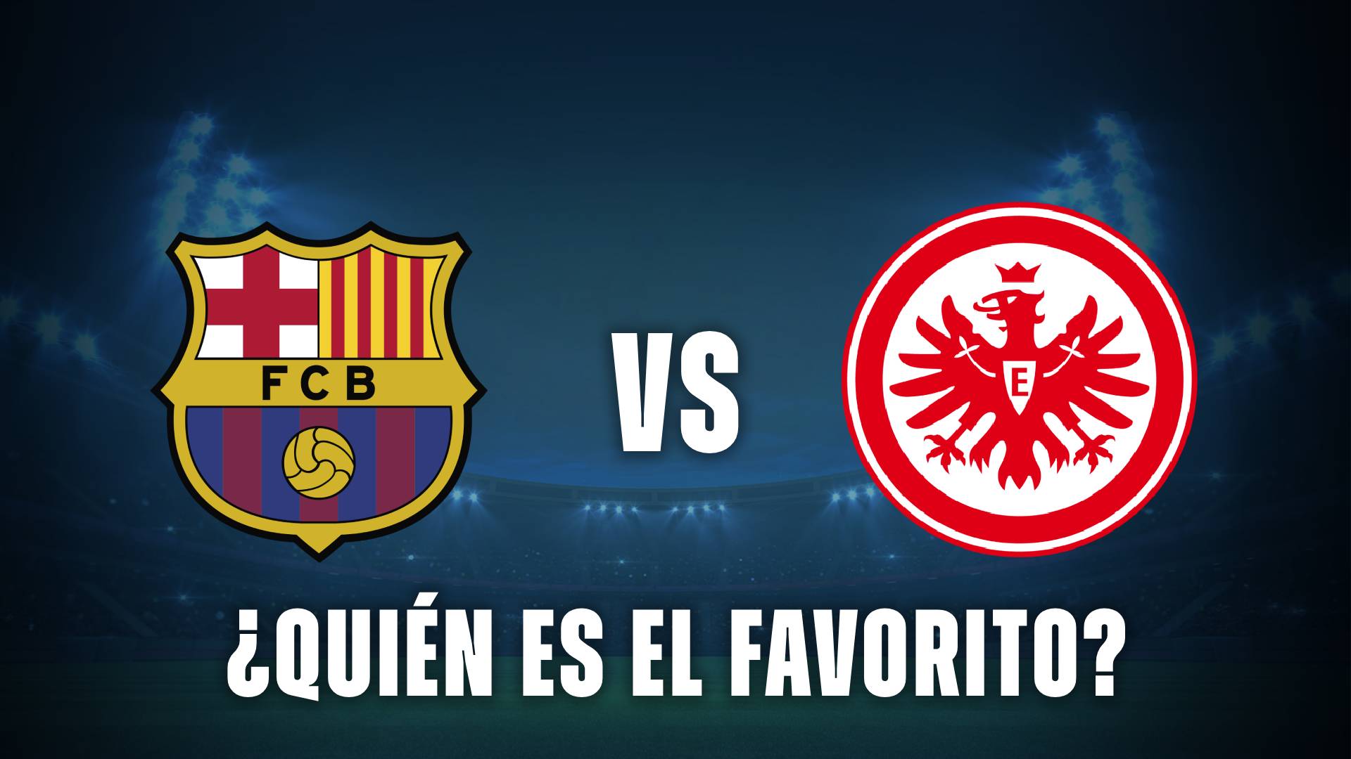 Barcelona vs Eintracht Frankfurt cuotas