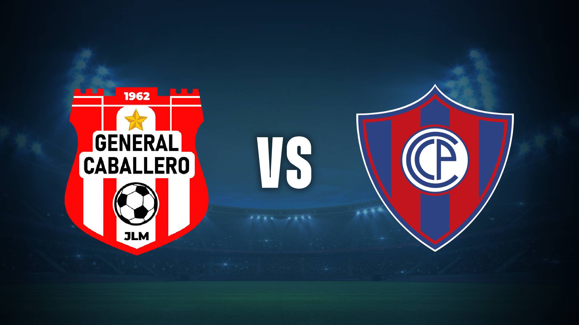 General Caballero vs Cerro Porteño previa