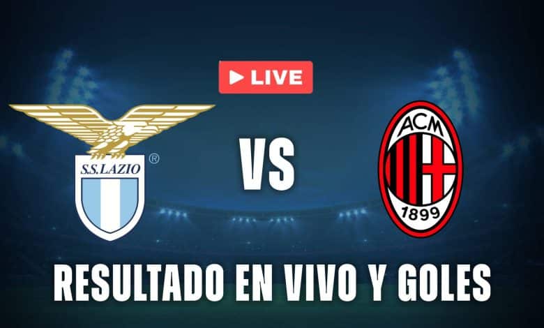 Lazio vs Milan resultado en vivo