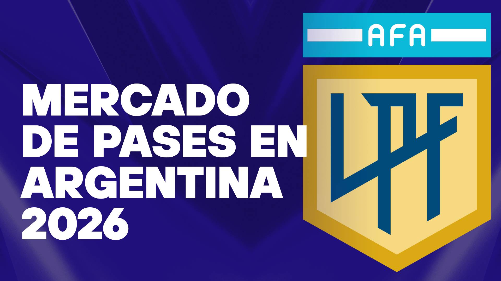 Mercado de pases - Liga Profesional - Argentina 2026