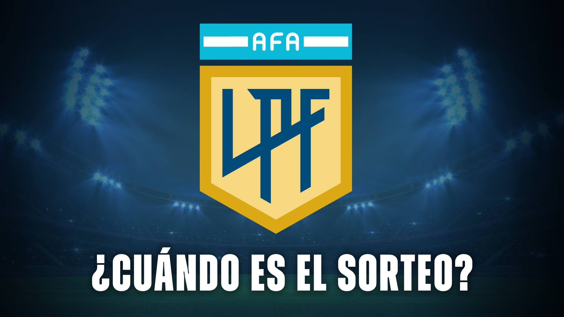 Liga Profesional sorteo 2026