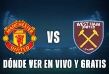 Manchester United vs West Ham donde ver