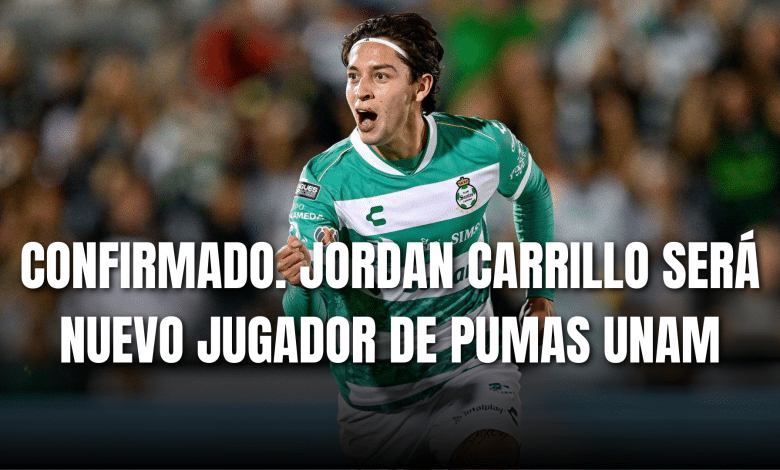PORTADA_Confirmado Jordan Carrillo será nuevo jugador de Pumas UNAM