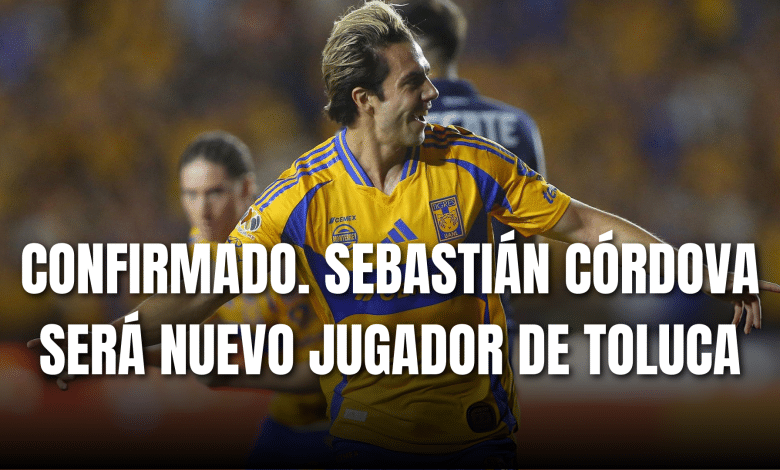 PORTADA_Confirmado Sebastián Córdova será nuevo jugador del Toluca