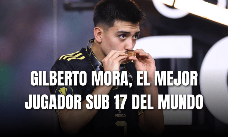 PORTADA_Gilberto Mora el mejor jugador sub 17 del mundo