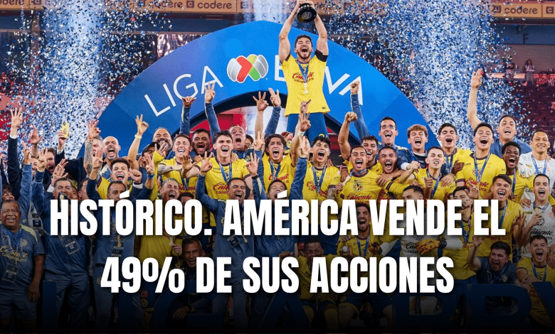 PORTADA_Histórico Club América vende el 49% de sus accione