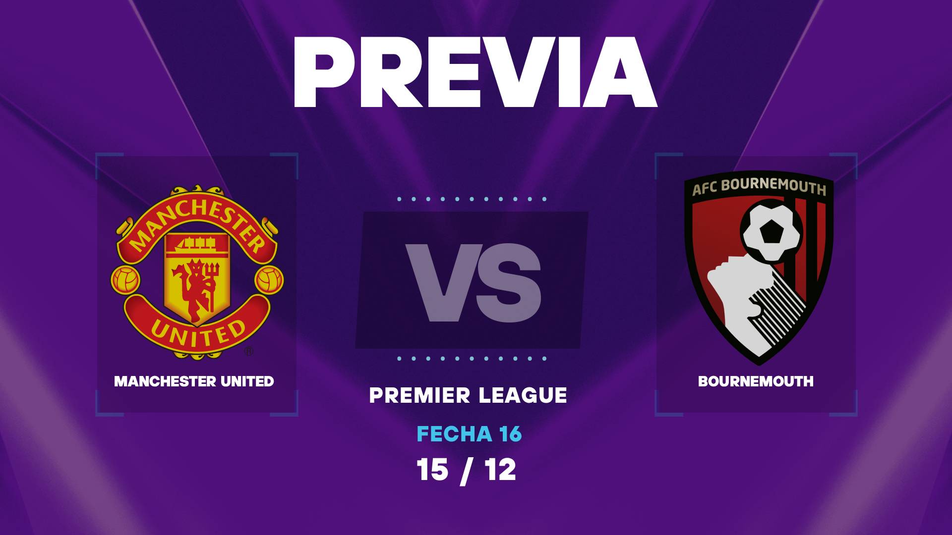 Manchester United vs Bournemouth: donde ver y posibles formaciones por la Premier League