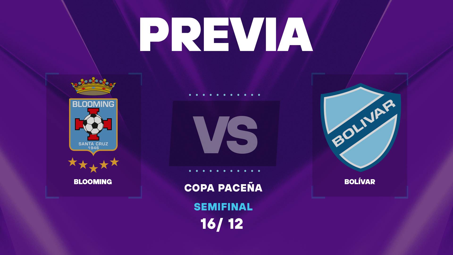 Blooming vs Bolívar: donde ver y posibles formaciones para la semifinal de la Copa Paceña