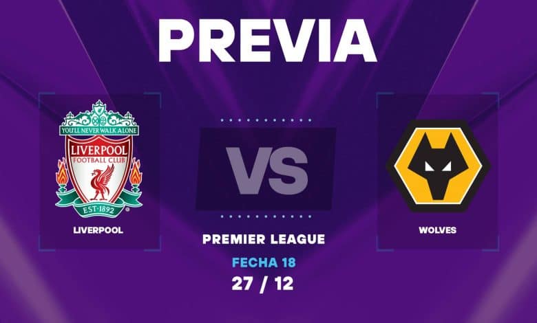 Liverpool vs Wolves: donde ver y posibles formaciones por Premier League