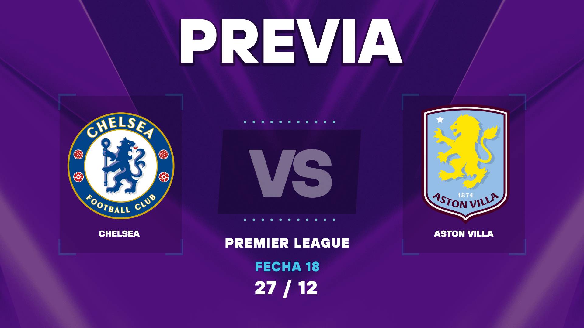 Chelsea vs Aston Villa: donde ver y posibles formaciones por Premier League