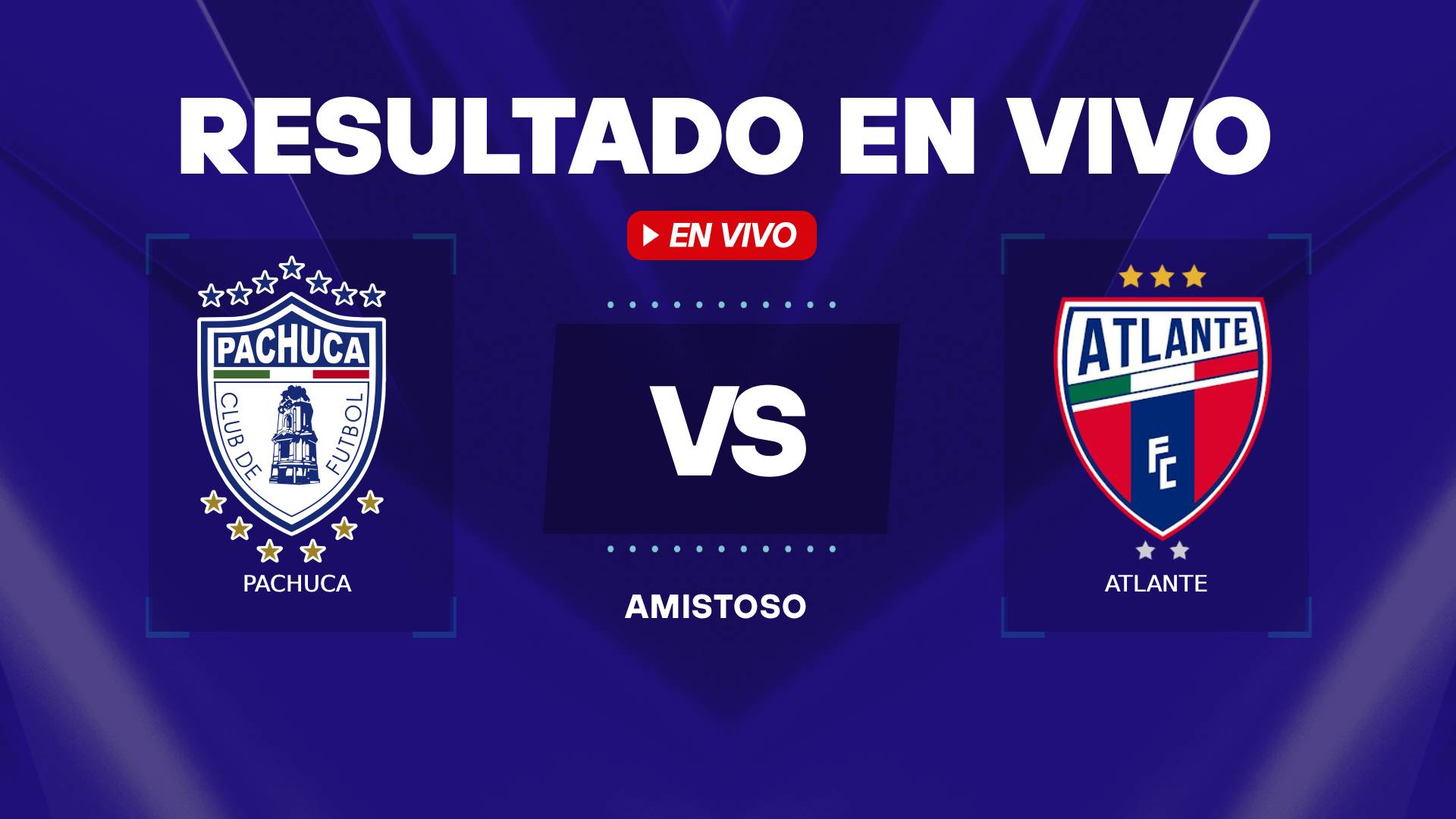 Pachuca vs Atlante resultado en vivo