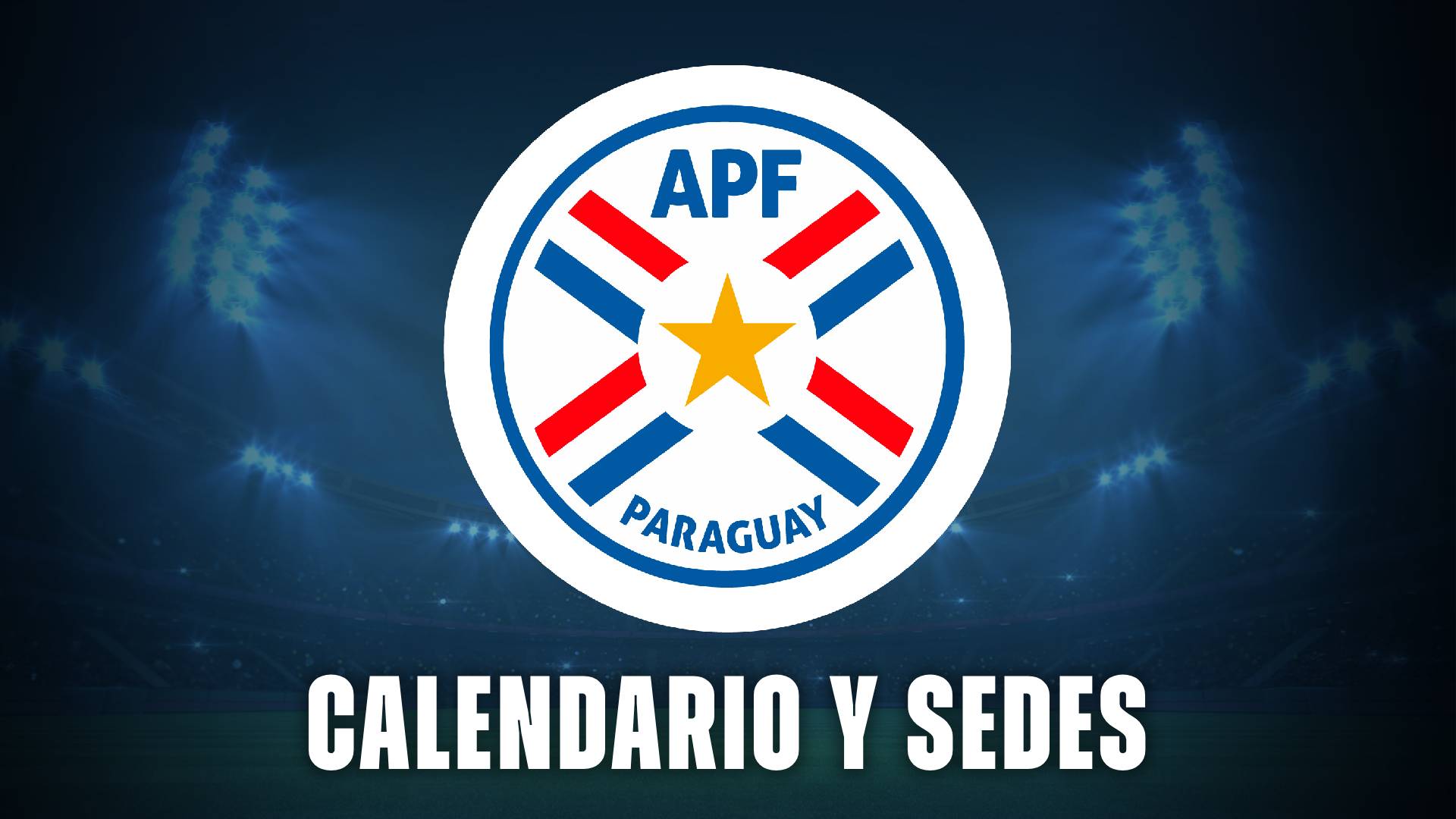 Paraguay sede calendario Mundial 2026