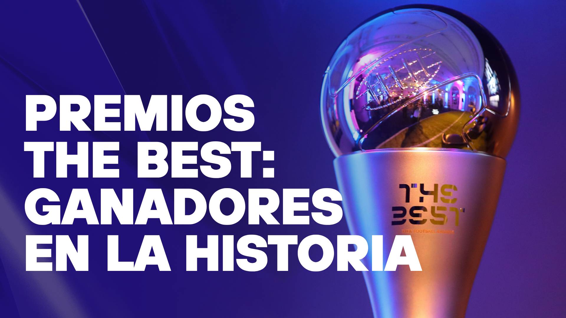 Premios The Best - ganadores en la historia