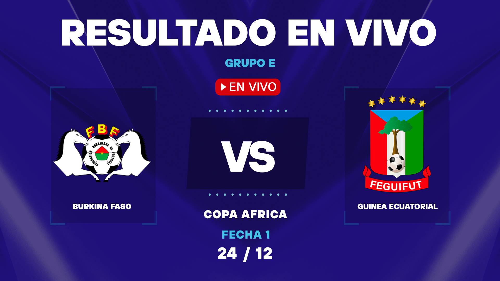 Burkina Faso vs Guinea Ecuatorial: resultado EN VIVO y estadísticas de la Copa Africana