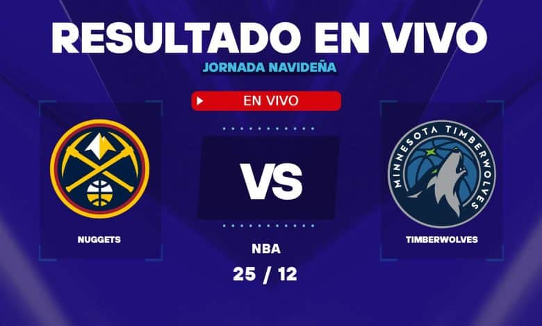 Nuggets vs Timberwolves: resultado EN VIVO y estadísticas del partido de NBA por Navidad