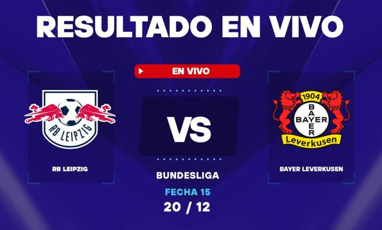 Leipzig vs Leverkusen: resultado EN VIVO y estadísticas del partido