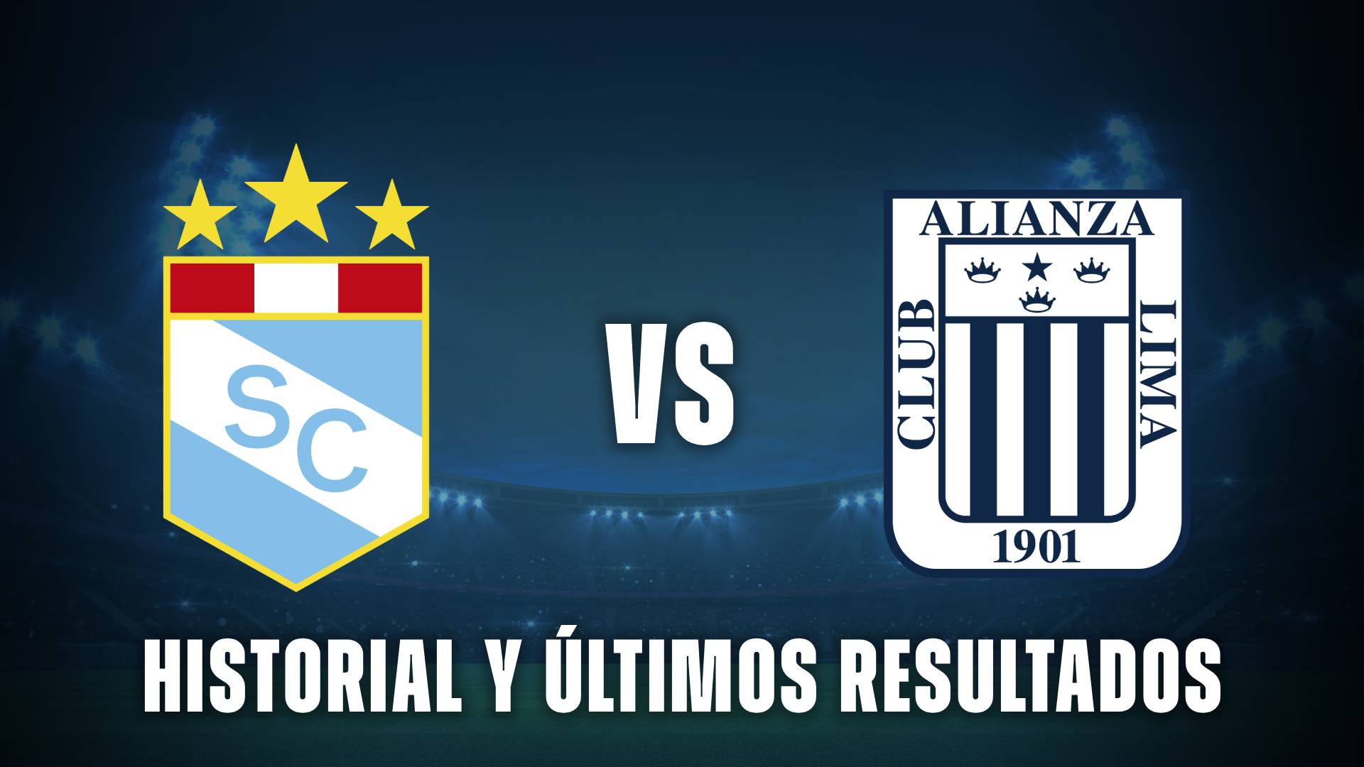Sporting Cristal vs Alianza Lima historial