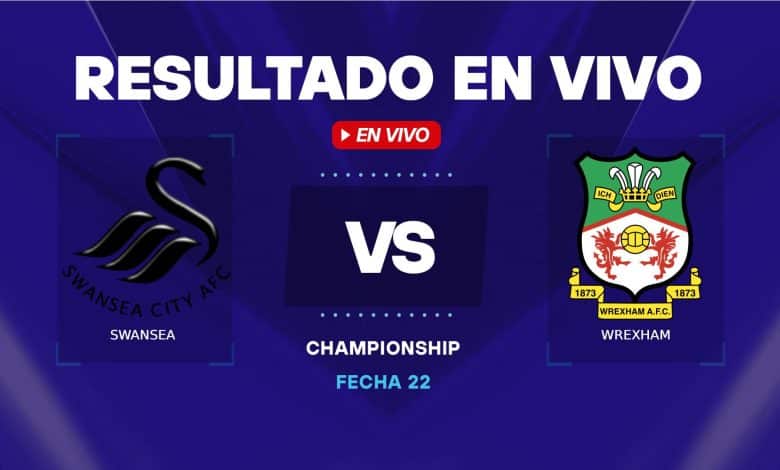 Swansea vs Wrexham resultado vivo