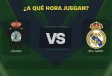 Talavera vs Real Madrid a que hora juegan