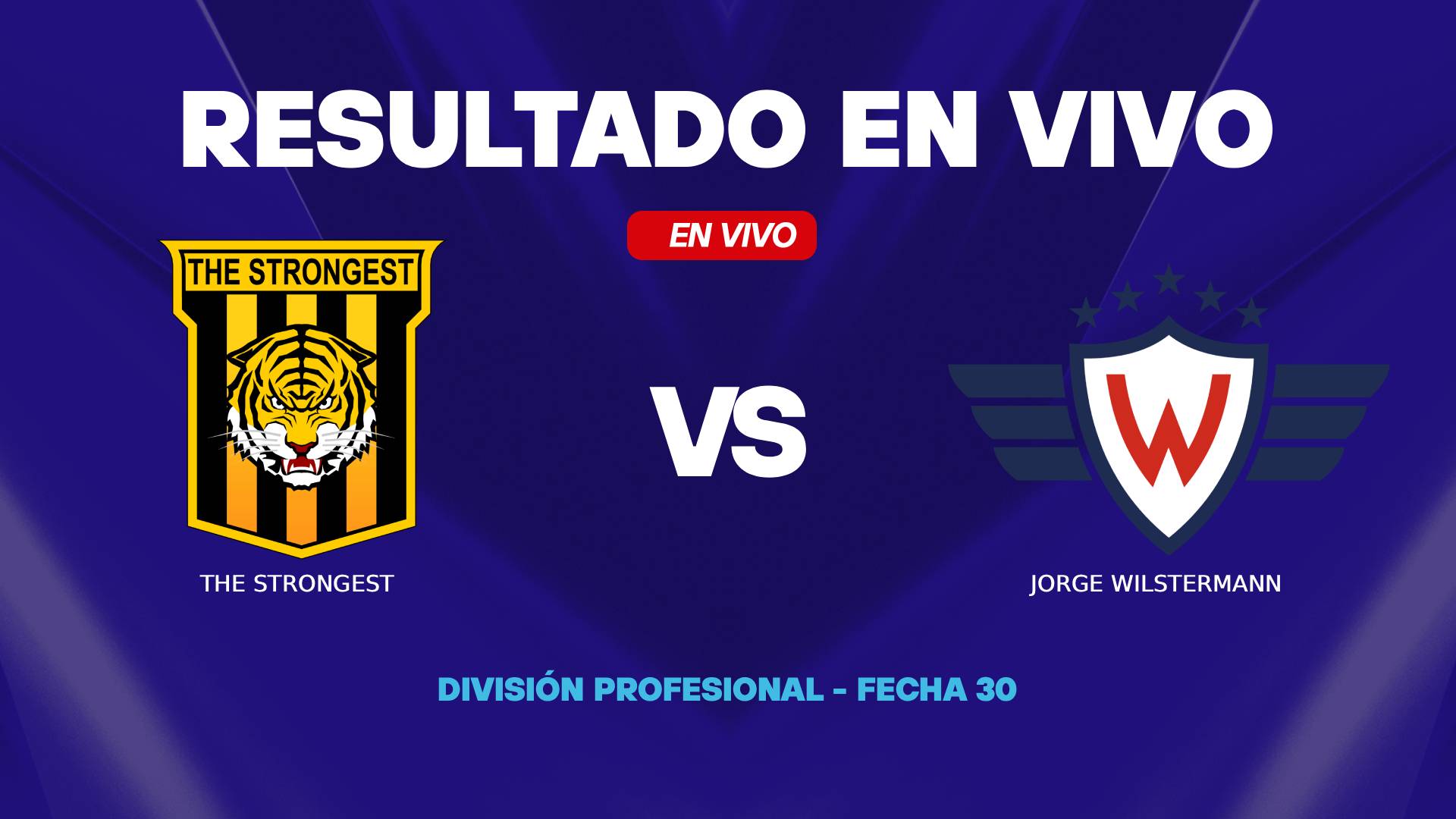 The Strongest vs Wilstermann en vivo