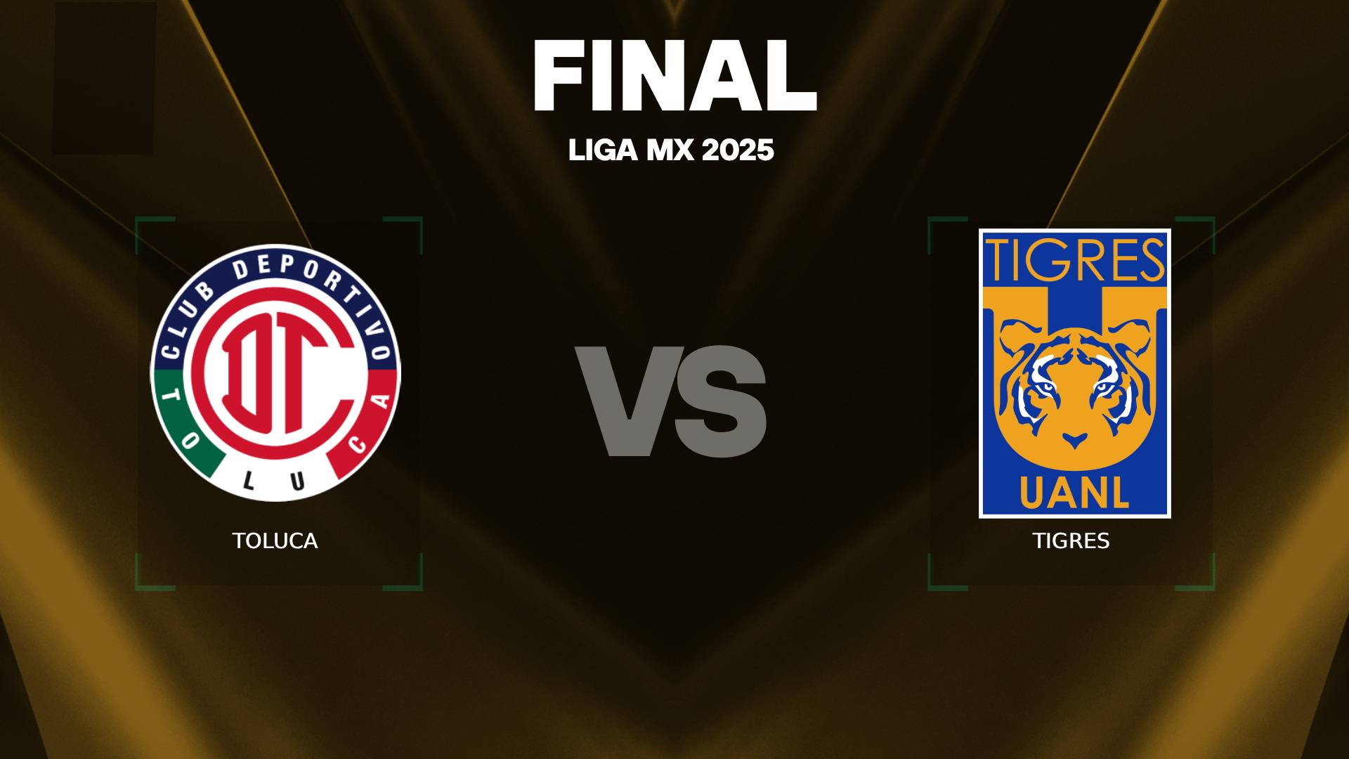 Toluca vs Tigres final Liga MX