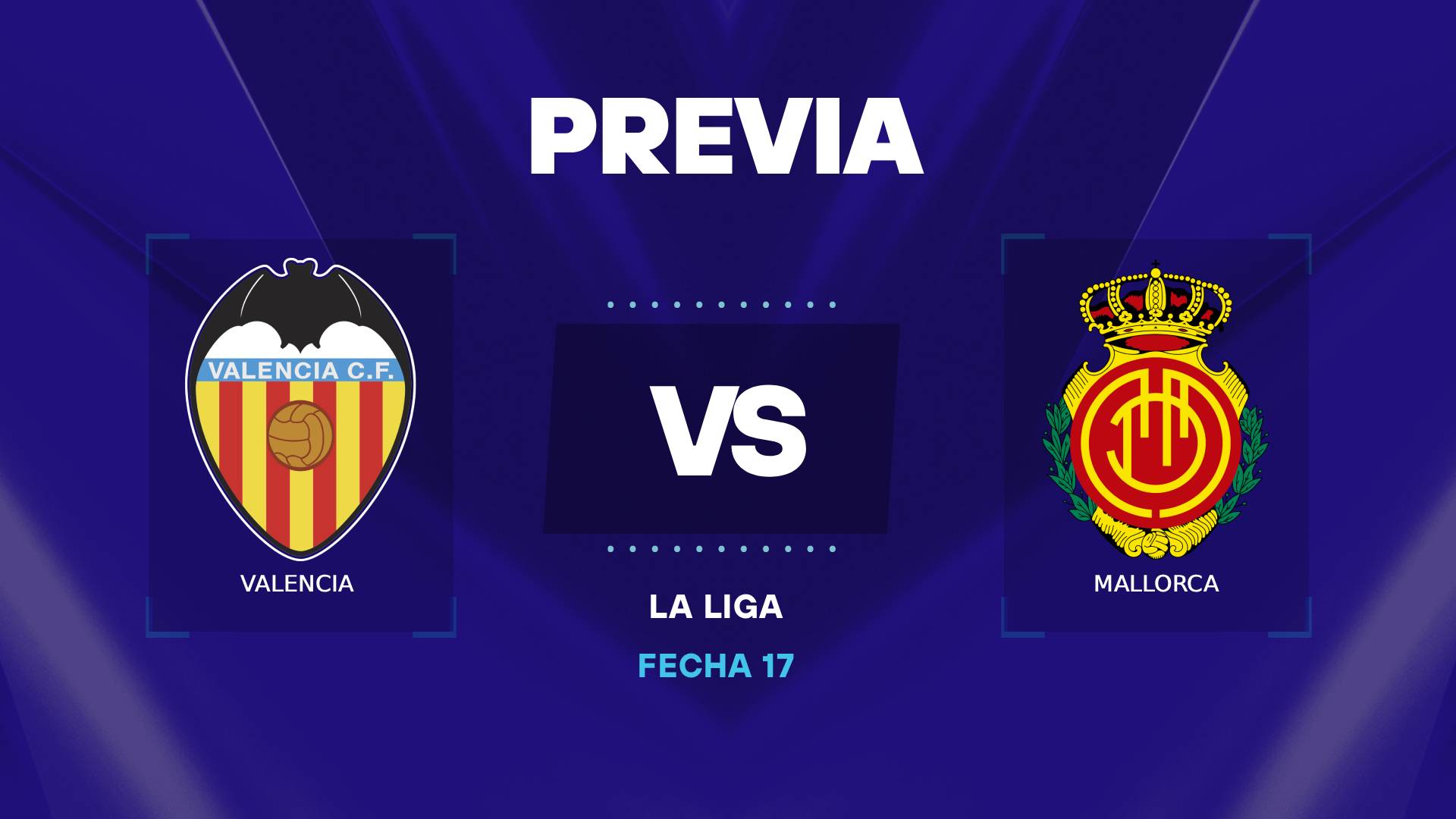 Valencia vs Mallorca previa