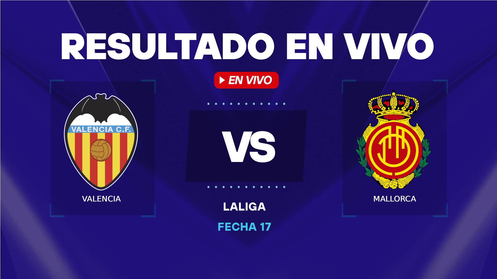 Valencia vs Mallorca resultado en vivo