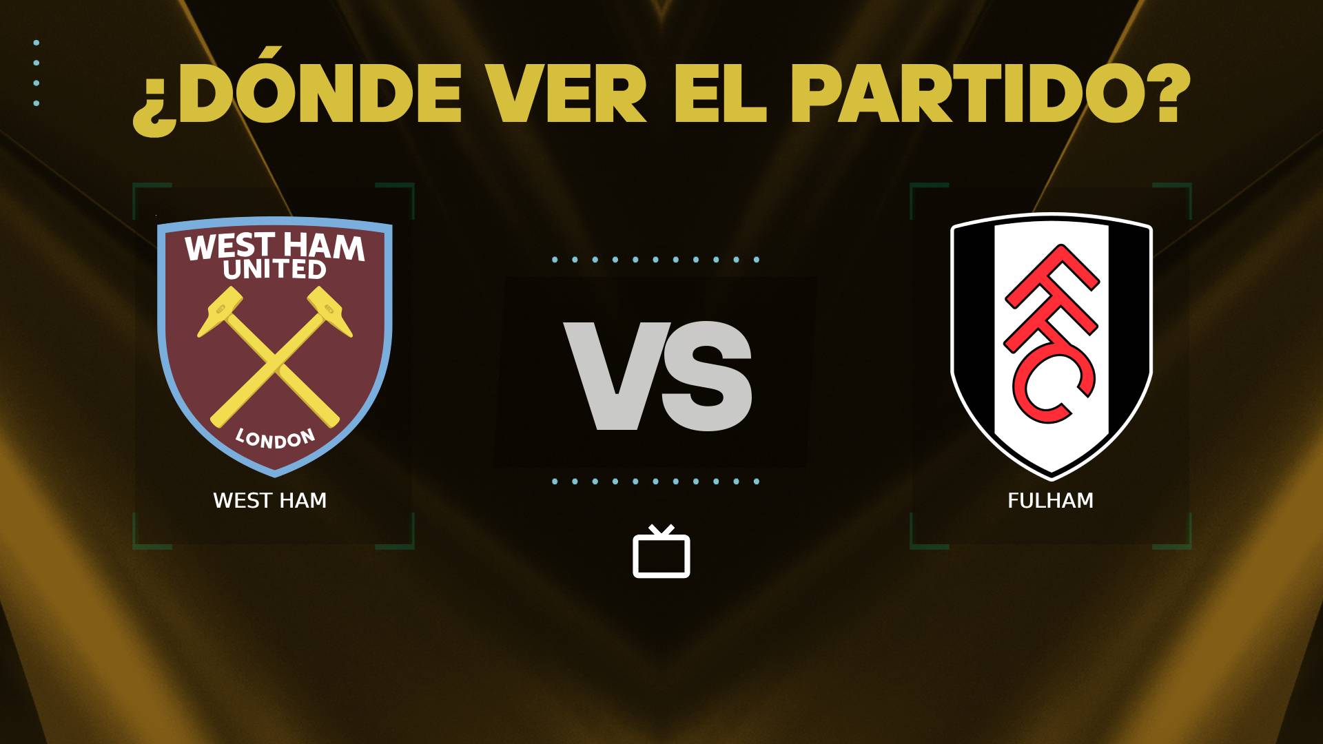 West Ham vs Fulham en vivo