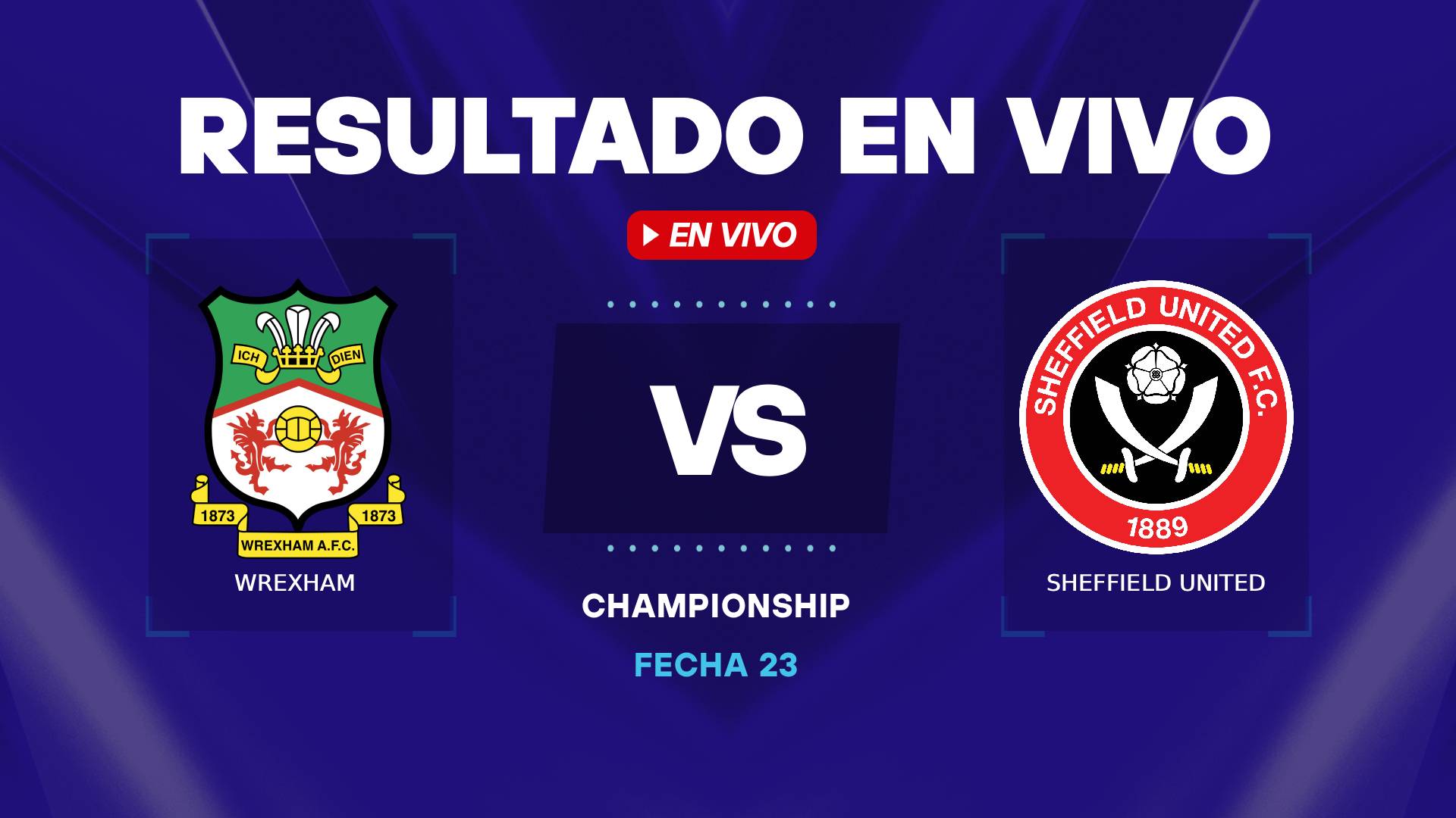 Wrexham vs Sheffield resultado en vivo