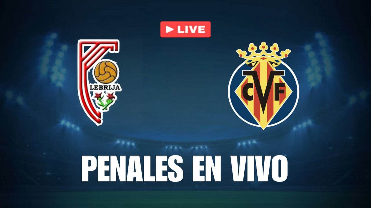 Antoniano vs Villarreal: penales EN VIVO por la Copa del Rey