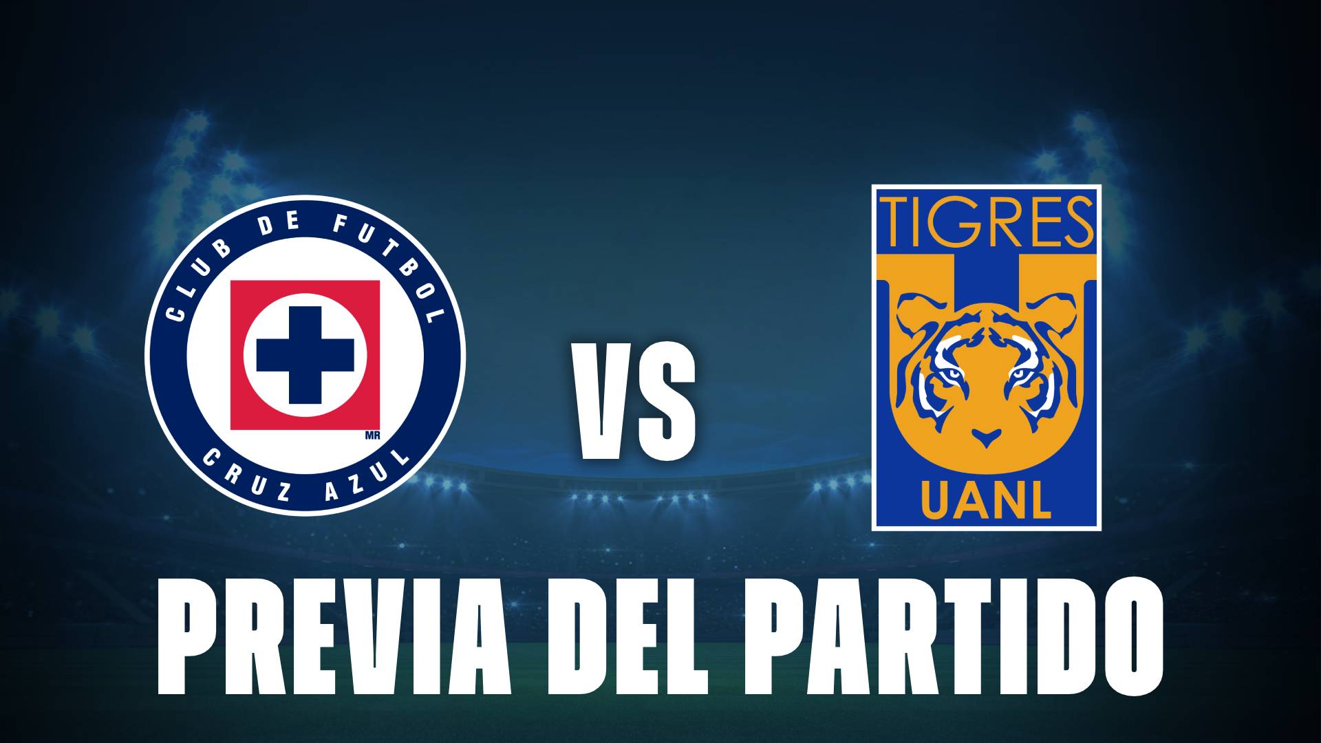 Cruz Azul vs Tigres: cuando juegan, donde ver y horarios de la Liga MX