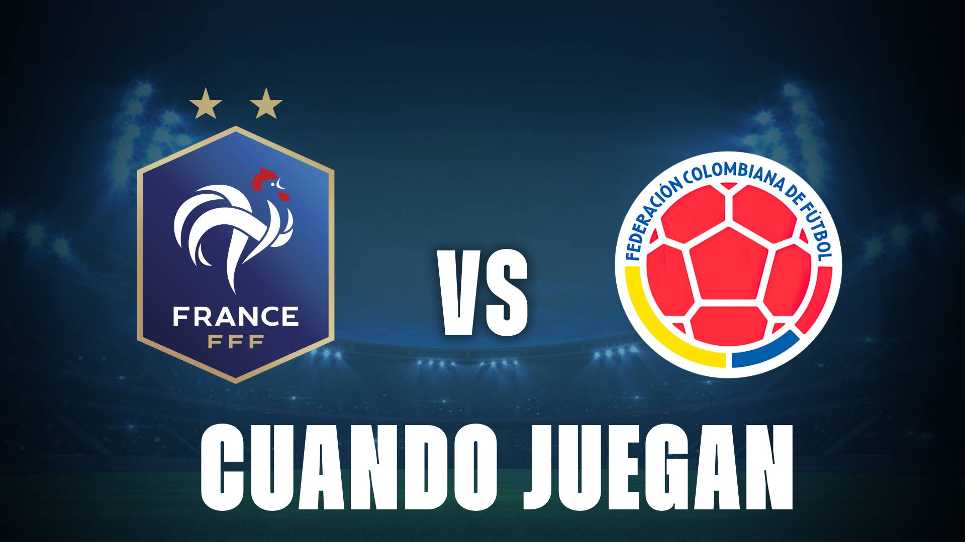 Colombia vs Francia: Cuándo y dónde se juega el amistoso previo al Mundial 2026
