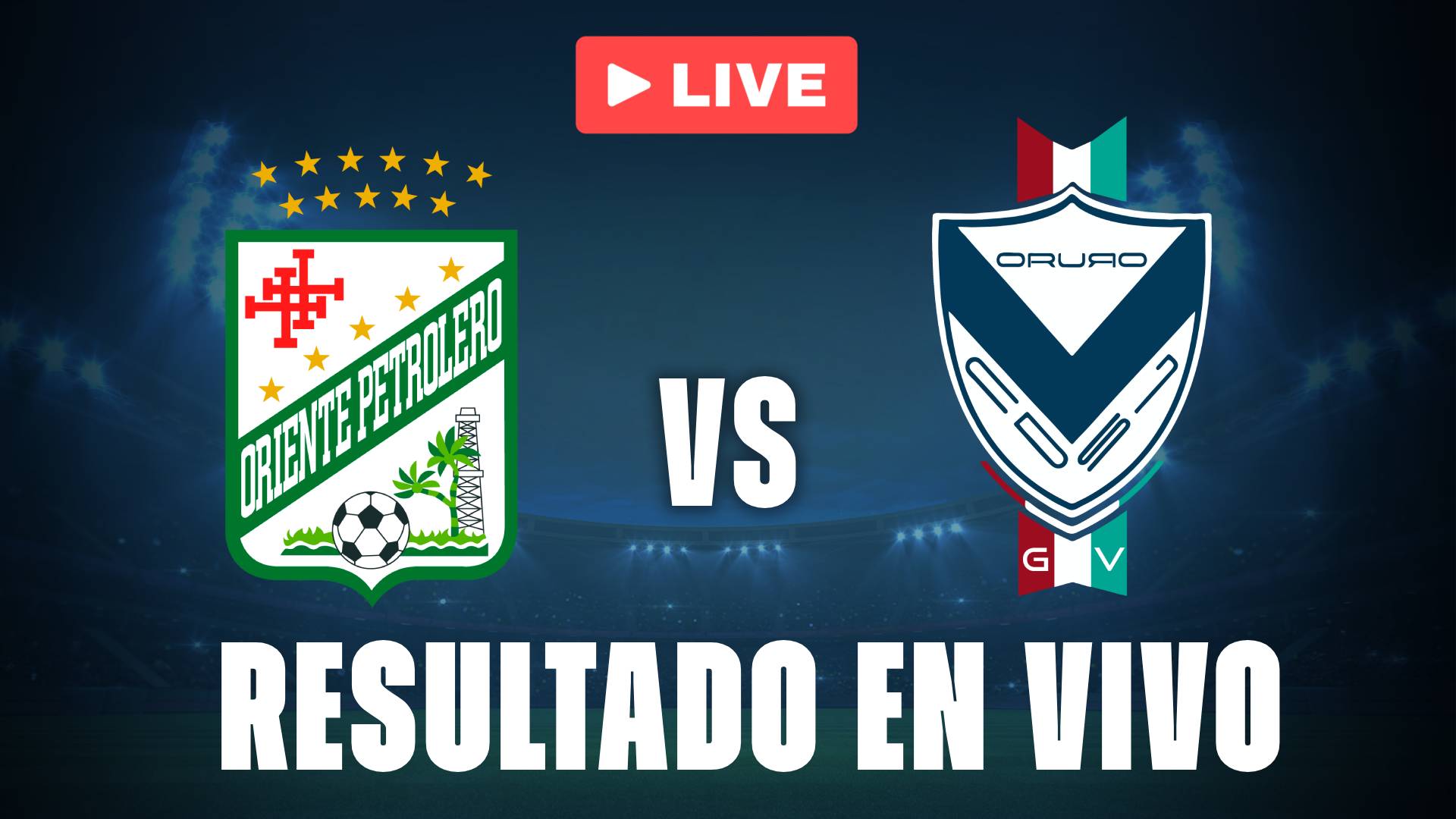 Oriente vs San José: resultado EN VIVO y estadísticas del partido