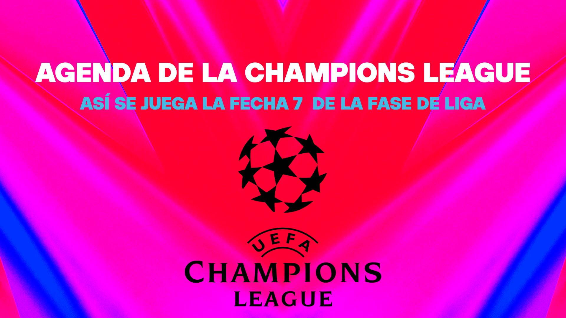Agenda Champions League - fecha 7