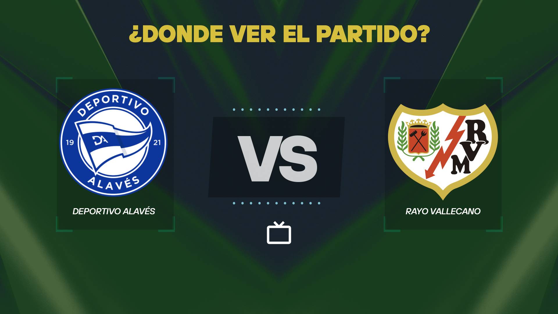 Alavés vs Rayo Vallecano donde ver