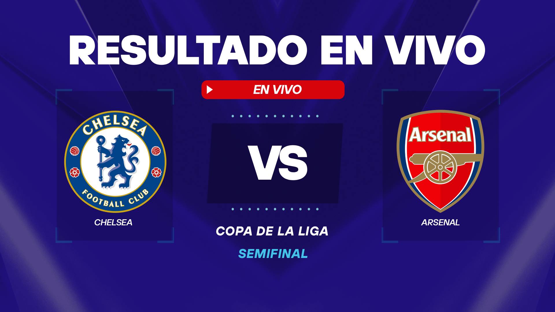 Chelsea vs Arsenal resultado en vivo