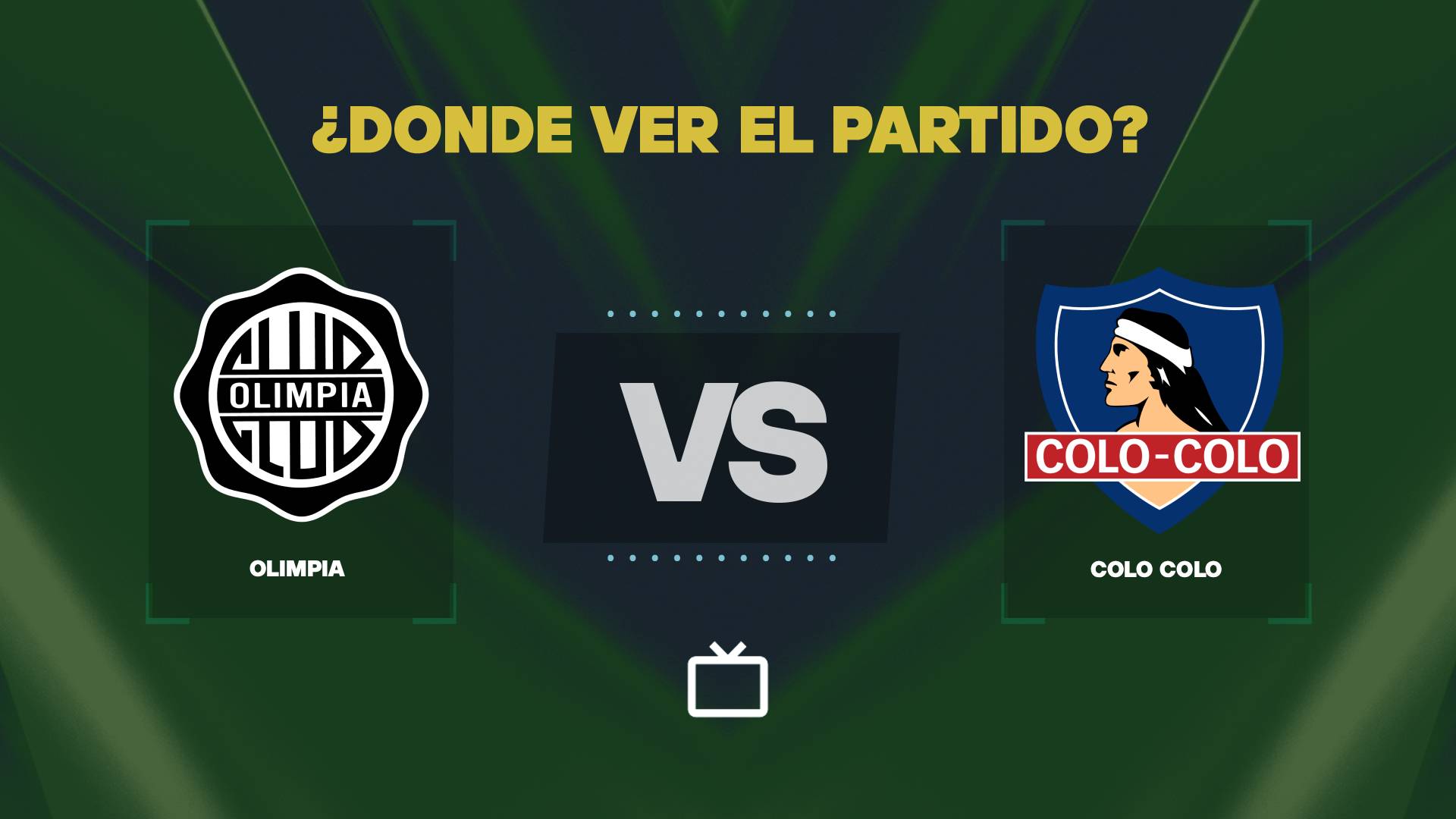 Qué canal pasa Olimpia vs Colo Colo hoy: dónde ver GRATIS y EN VIVO la Serie Río de La Plata
