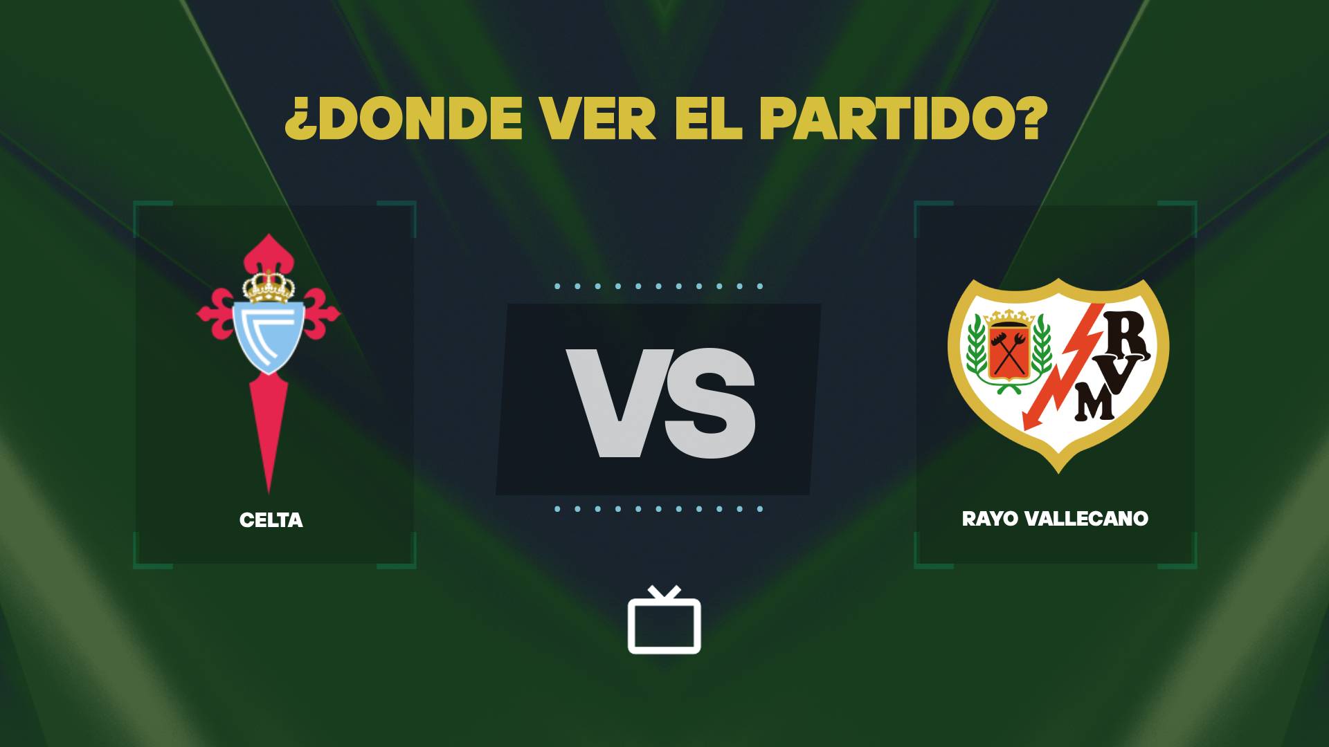 Qué canal pasa Celta vs Rayo Vallecano hoy: dónde ver gratis y EN VIVO de LaLiga