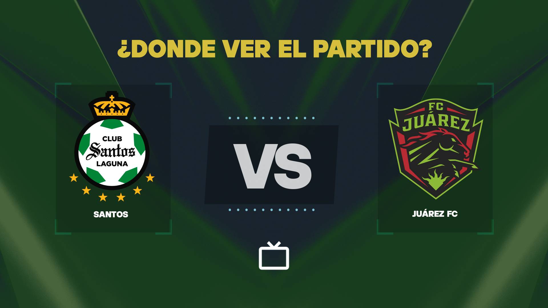 Qué canal pasa Santos vs Juárez hoy: dónde ver GRATIS y EN VIVO el partido de la Liga MX