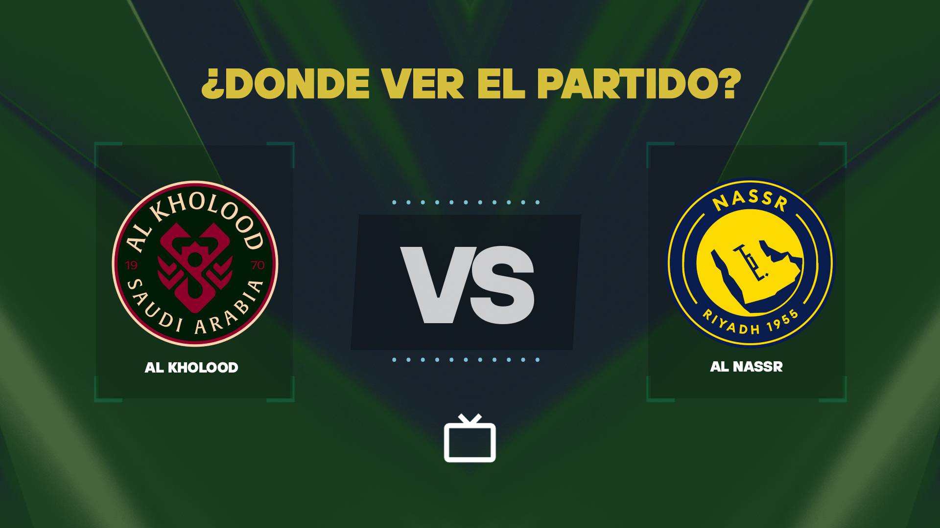 ¿Qué canal pasa Al-Kholood vs Al Nassr hoy: dónde ver y EN VIVO la Liga Profesional Saudí