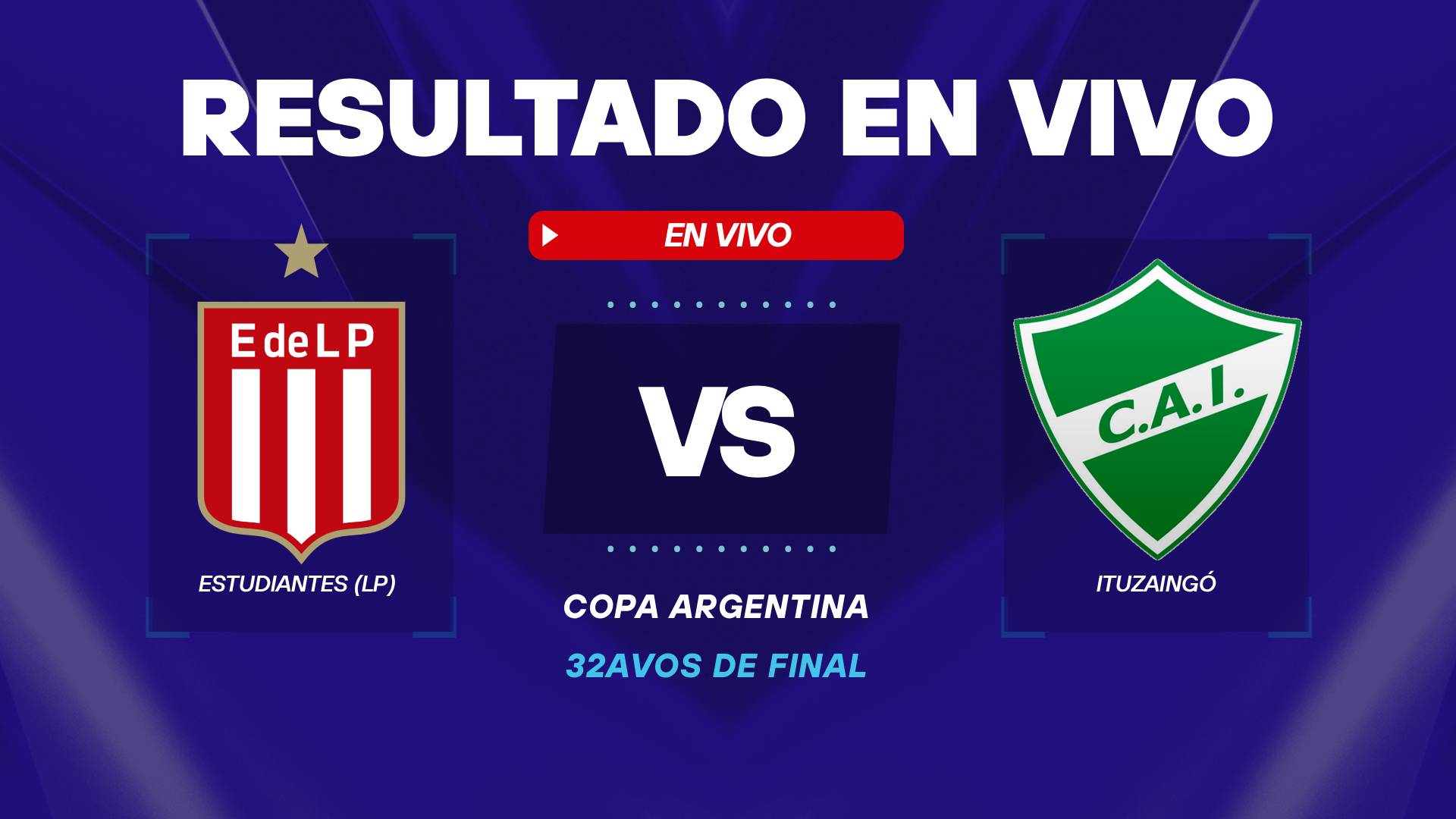 Estudiantes vs Ituzaingó resultado vivo