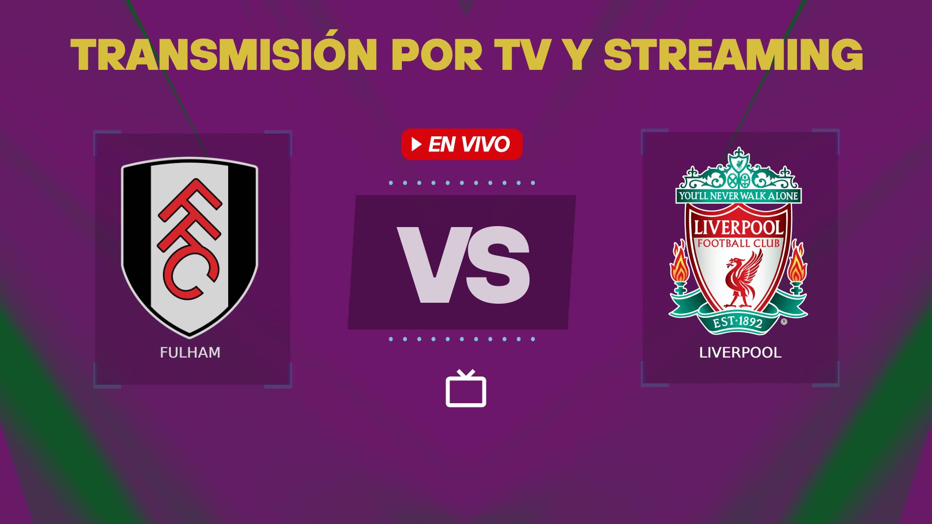 Fulham vs Liverpool transmision en vivo
