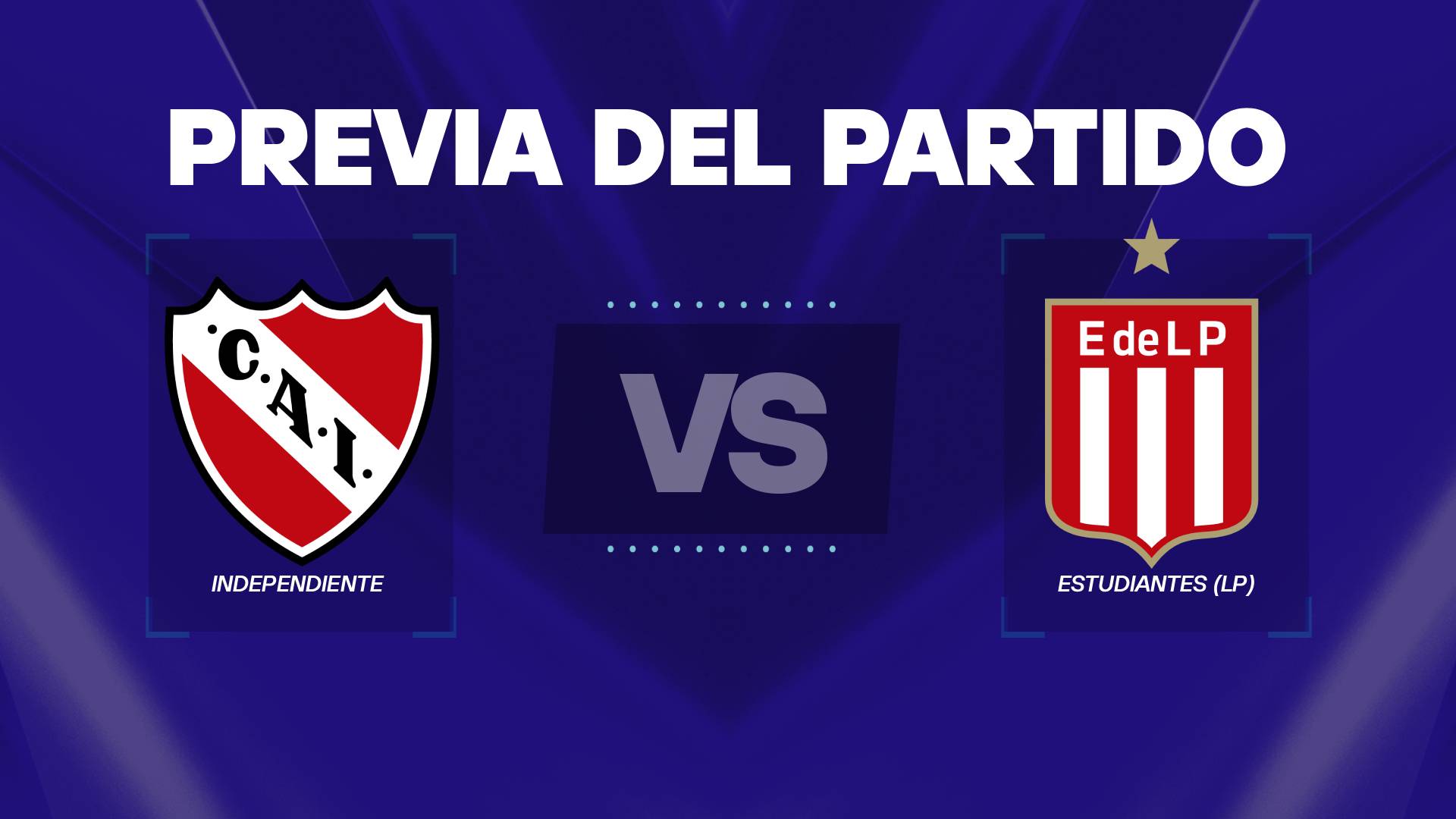 Independiente vs Estudiantes previa
