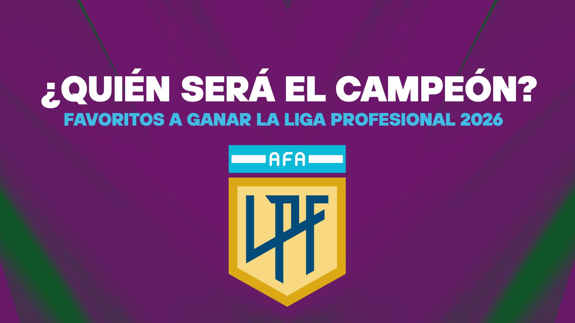 Liga Profesional favoritos